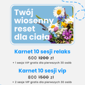 Karnet 10 sesji relaks + gratis